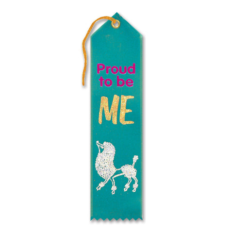 Proud To Be Me Award Ribbon, Size 2" x 8"