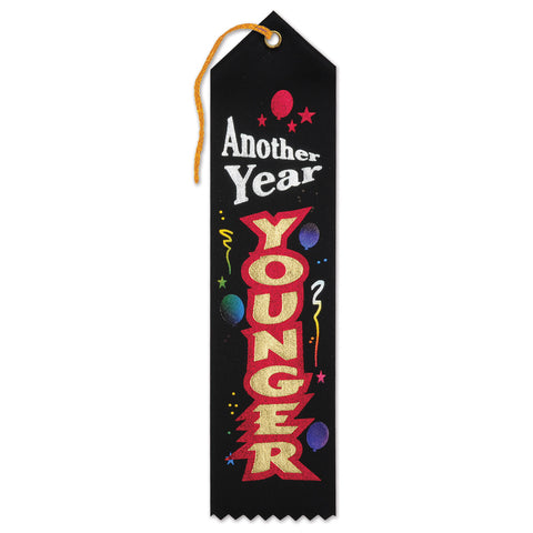 Another Year Younger Award Ribbon, Size 2" x 8"