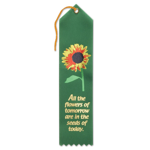All The Flowers Of Tomorrow Ribbon, Size 2" x 8"