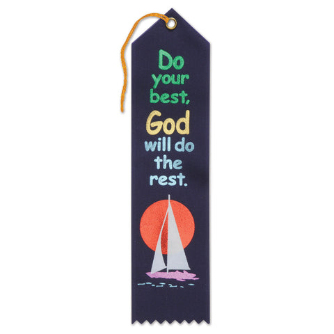 Do Your Best God Will Do The Rest Ribbon, Size 2" x 8"