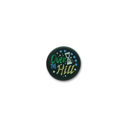 Over The Hill Satin Button, Size 2"