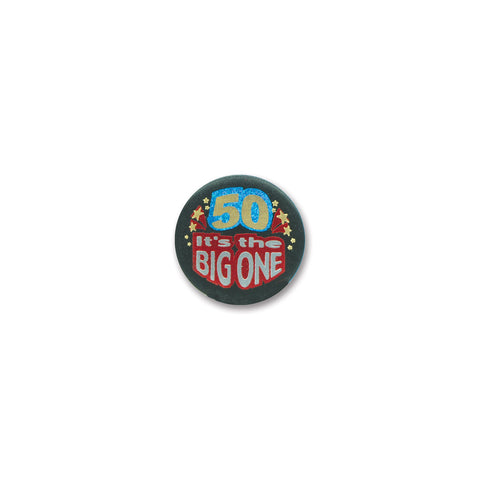 50 It's The Big One Satin Button, Size 2"