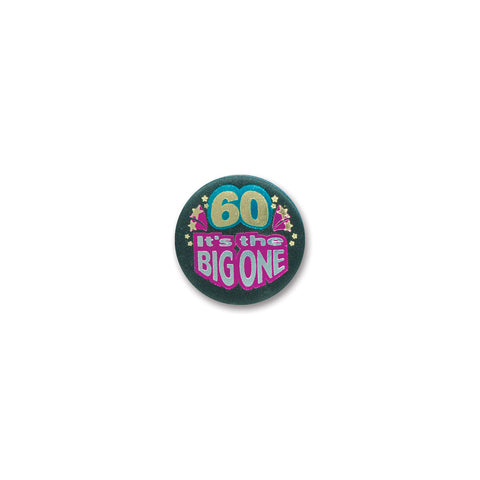 60 It's The Big One Satin Button, Size 2"