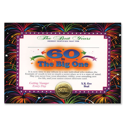 60 Is The Big One Certificate, Size 5" x 7"