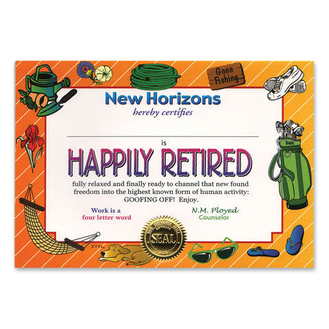 Happily Retired Certificate, Size 5" x 7"