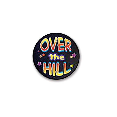 Over The Hill Flashing Button, Size 2½"
