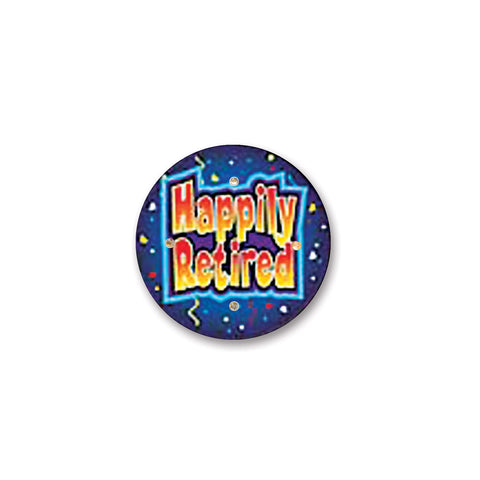 Happily Retired Flashing Button, Size 2½"